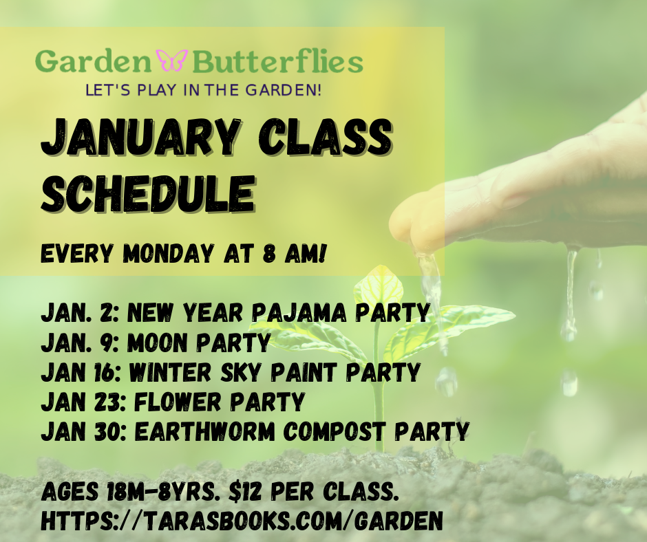 January class schedule for Garden Butterflies